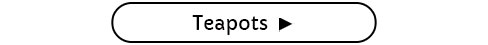 Teapots